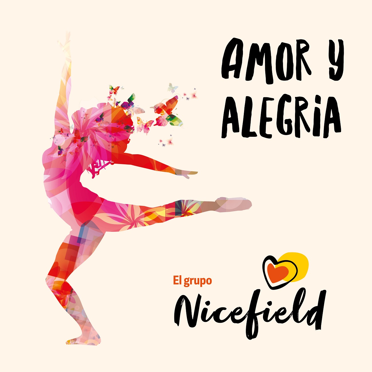El grupo Nicefield - Amor y Alegria - Cover1300.jpg